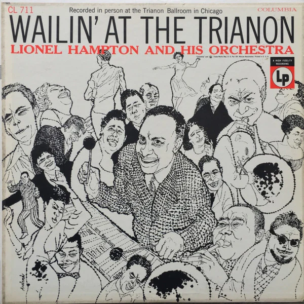 Lionel Hampton And His Orchestra - Wailin' At The Trianon (LP, Album, Mono, Hol) (Very Good Plus (VG+))