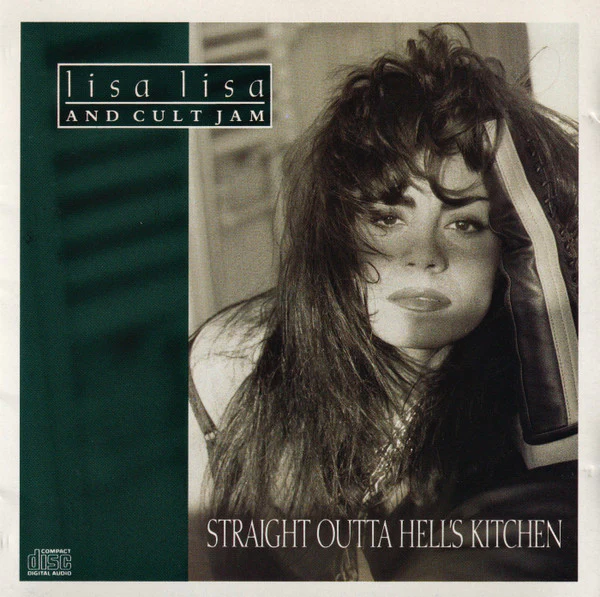 Lisa Lisa And Cult Jam* - Straight Outta Hell's Kitchen (CD, Album) (Near Mint (NM or M-))