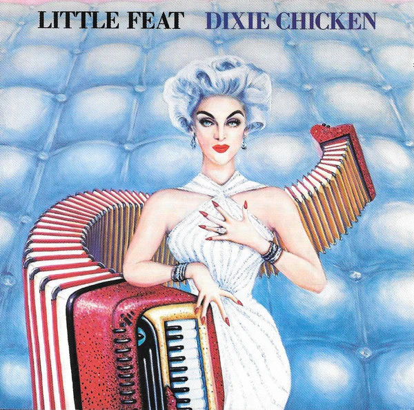 Little Feat - Dixie Chicken (CD, Album, RE, RP) (Near Mint (NM or M-))