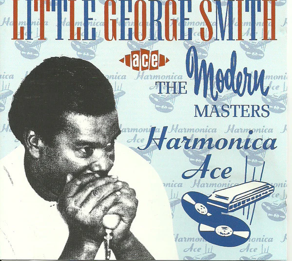 Little George Smith* - Harmonica Ace (The Modern Masters) (CD, Comp, Mono) (Near Mint (NM or M-))