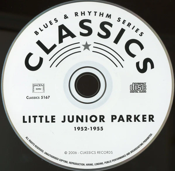 Little Junior Parker - The Chronological Little Junior Parker 1952-1955 (CD, Comp) (Mint (M)) - Image 3