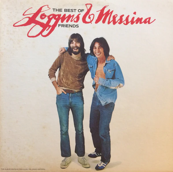 Loggins And Messina - The Best Of Friends (LP, Comp) (Very Good Plus (VG+))