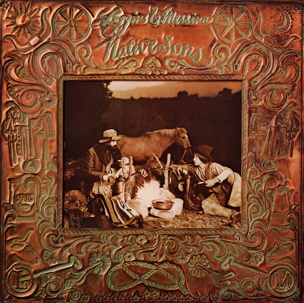 Loggins And Messina - Native Sons (LP, Album, Pit) (Very Good Plus (VG+))