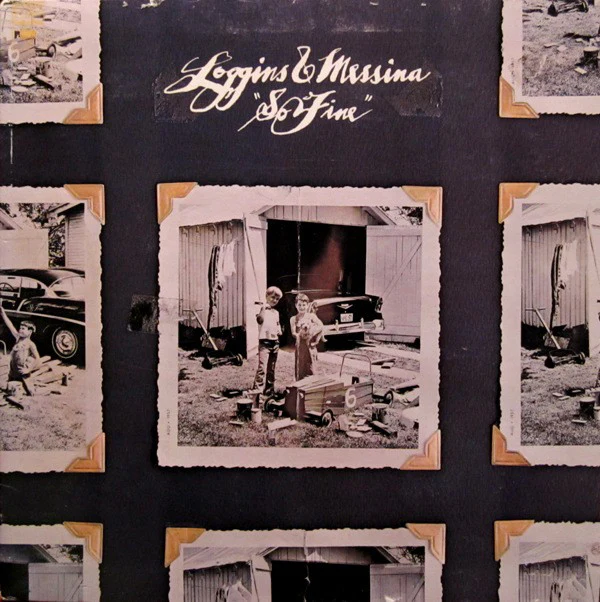 Loggins And Messina - So Fine (LP, Album, Pit) (Near Mint (NM or M-))