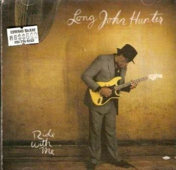 Long John Hunter - Ride With Me (CD, Album) (Near Mint (NM or M-))