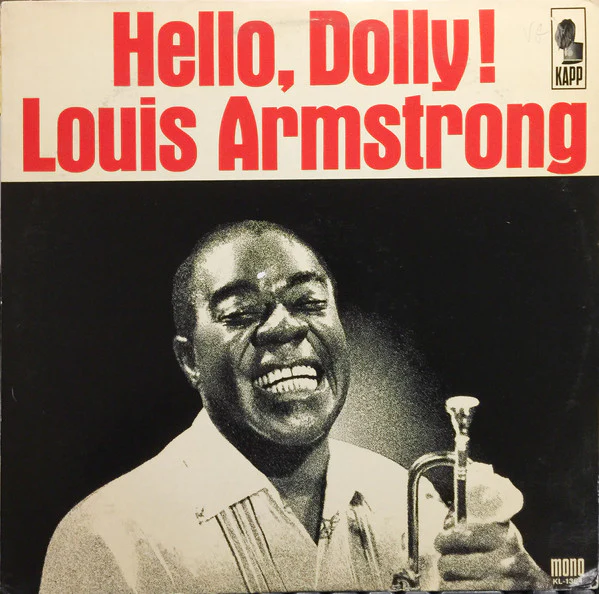 Louis Armstrong And His All-Stars - Hello, Dolly! (LP, Album, Mono, All) (Very Good Plus (VG+))