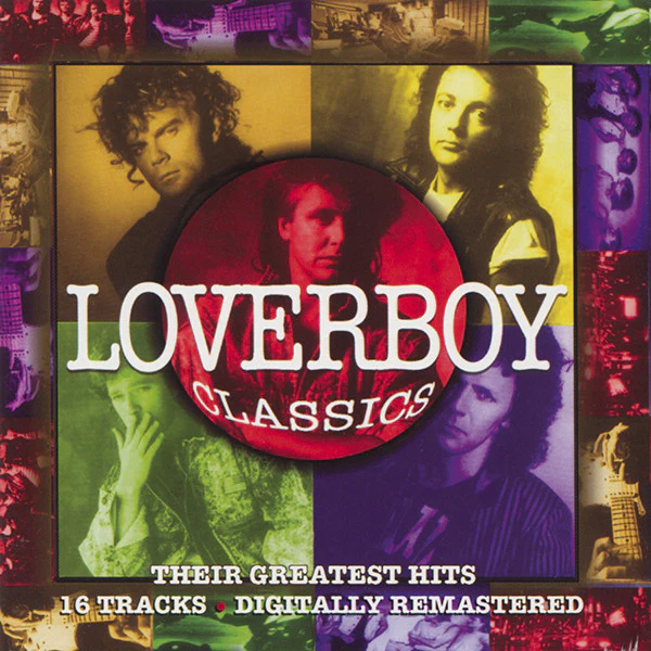 Loverboy - Classics - Their Greatest Hits (CD, Comp, RM) (Very Good Plus (VG+)) - Image 4