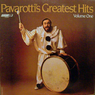 Luciano Pavarotti - Pavarotti's Greatest Hits (Volume One) (LP, Comp) (Very Good Plus (VG+))