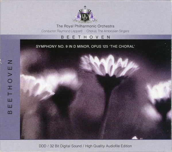 Ludwig van Beethoven - The Royal Philharmonic Orchestra, Raymond Leppard, The Ambrosian Singers - Symphony No. 9 In D Minor, Opus 125 "The Choral" (CD) (Very Good Plus (VG+))