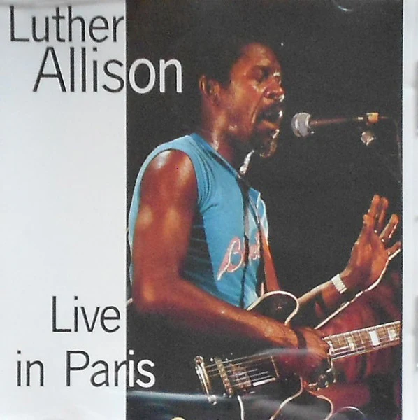 Luther Allison - Live In Paris (CD, Album) (Near Mint (NM or M-))