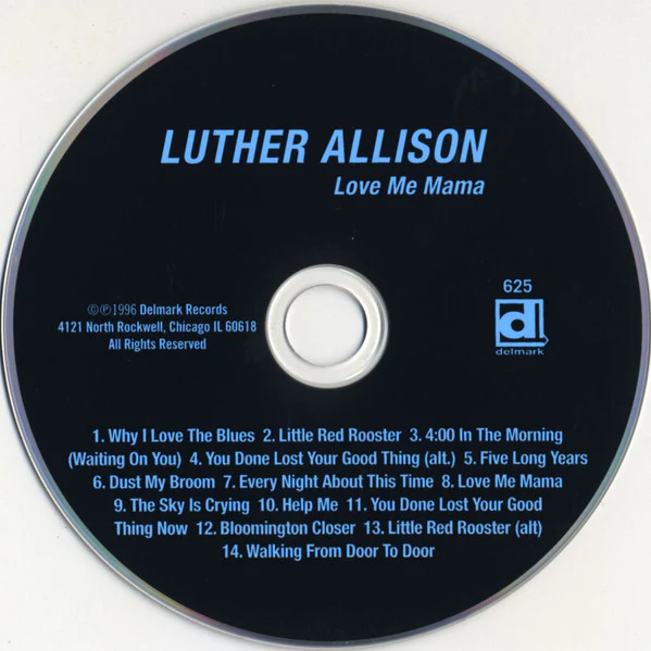 Luther Allison - Love Me Mama (CD, Album, RE) (Very Good Plus (VG+)) - Image 3