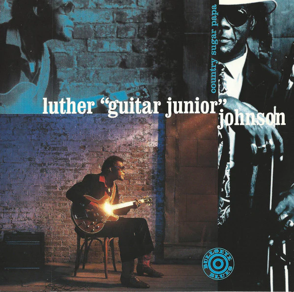 Luther "Guitar Junior" Johnson - Country Sugar Papa (CD, Album) (Near Mint (NM or M-))