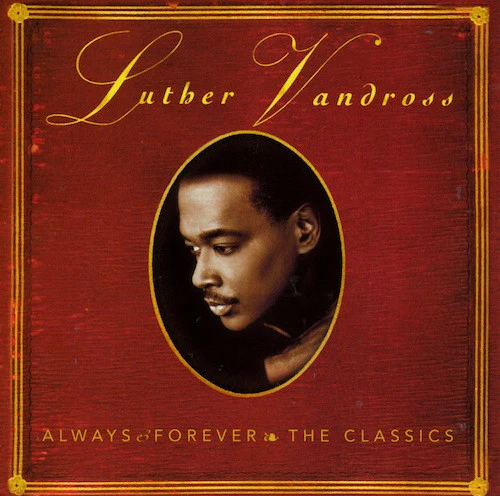 Luther Vandross - Always & Forever (The Classics) (CD, Comp) (Near Mint (NM or M-))
