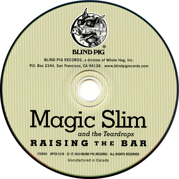 Magic Slim & The Teardrops - Raising The Bar (CD, Album) (Very Good Plus (VG+)) - Image 3