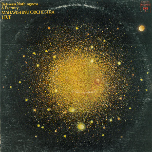 Mahavishnu Orchestra - Between Nothingness & Eternity (LP, Album) (Very Good (VG))