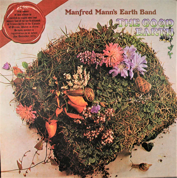 Manfred Mann's Earth Band - The Good Earth (LP, Album, Pit) (Very Good Plus (VG+))