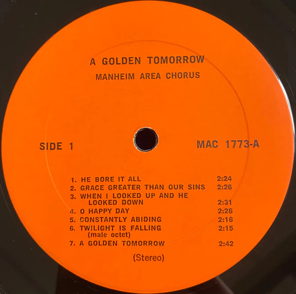 Manheim Area Chorus - A Golden Tomorrow (LP, Album) (Very Good Plus (VG+)) - Image 3