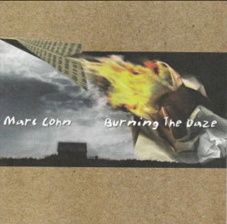Marc Cohn - Burning The Daze (CD, Album, Com) (Very Good Plus (VG+))