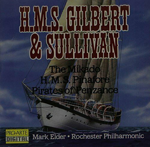 Mark Elder - Rochester Philharmonic Orchestra - H.M.S. Gilbert & Sullivan (CD, Advance) (Near Mint (NM or M-))