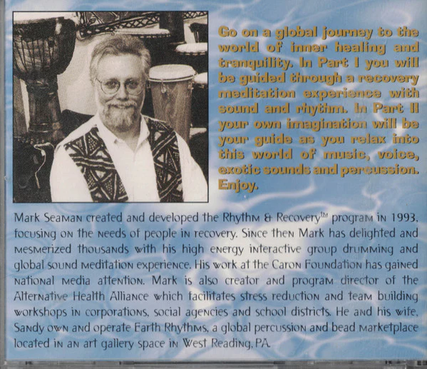Mark Seaman, Pete Barnhart - Global Sound Meditations - A Journey Of Rhythm And Recovery (CD) (Very Good Plus (VG+)) - Image 3