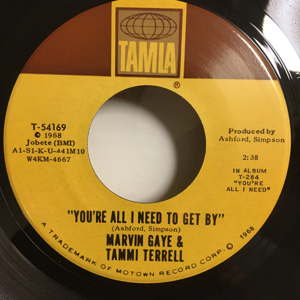 Marvin Gaye & Tammi Terrell - You're All I Need To Get By (7", Single, Roc) (Very Good Plus (VG+))