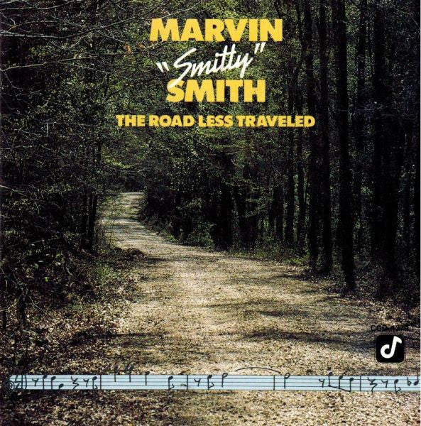 Marvin "Smitty" Smith - The Road Less Traveled (CD, Album) (Very Good Plus (VG+))