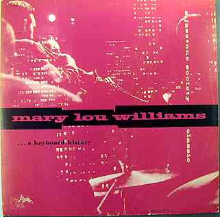 Mary Lou Williams - ... A Keyboard History (LP, Album, Mono) (Very Good Plus (VG+))