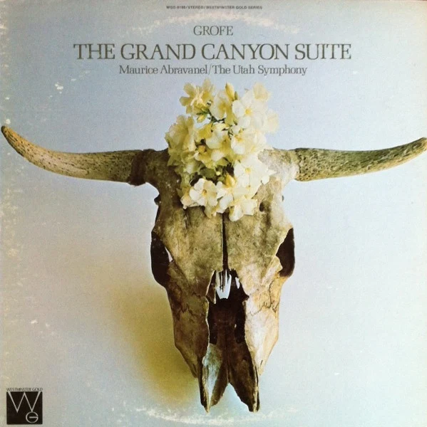 Maurice de Abravanel, Utah Symphony Orchestra / Ferde Grofé - The Grand Canyon Suite (LP, RE) (Very Good Plus (VG+))