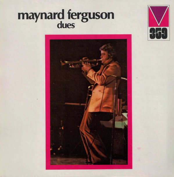 Maynard Ferguson - Dues (LP, Album, RE, Gat) (Very Good (VG))
