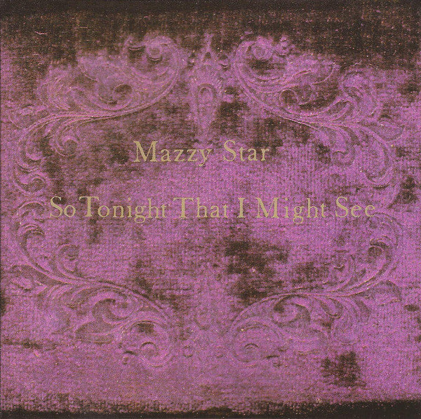 Mazzy Star - So Tonight That I Might See (CD, Album, RP) (Near Mint (NM or M-))