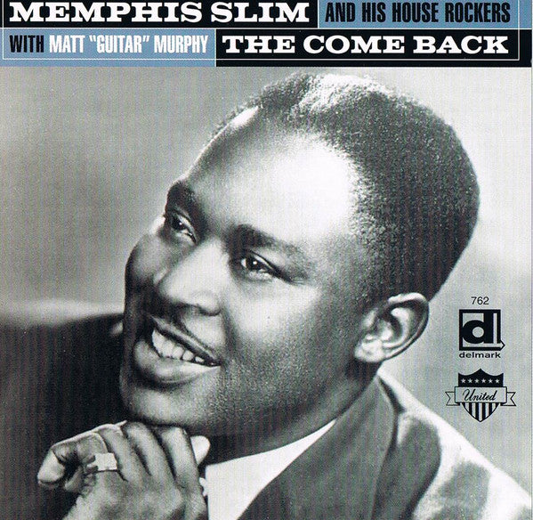 Memphis Slim And His House Rockers* With Matt "Guitar" Murphy* - The Come Back (CD, Comp) (Near Mint (NM or M-))