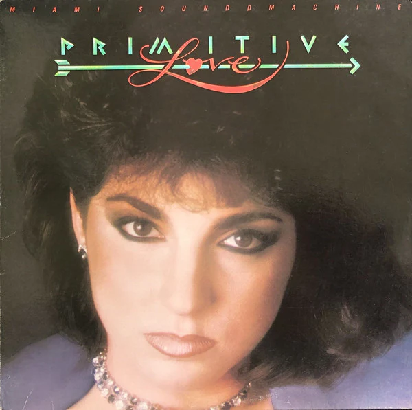 Miami Sound Machine - Primitive Love (LP, Album, Car) (Very Good Plus (VG+))