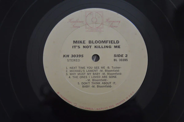 Mike Bloomfield - It's Not Killing Me (LP, Album, RE, Pit) (Very Good Plus (VG+)) - Image 4