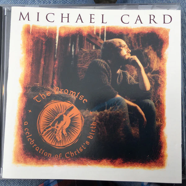 Michael Card - The Promise (A Celebration Of Christ's Birth) (CD) (Near Mint (NM or M-))