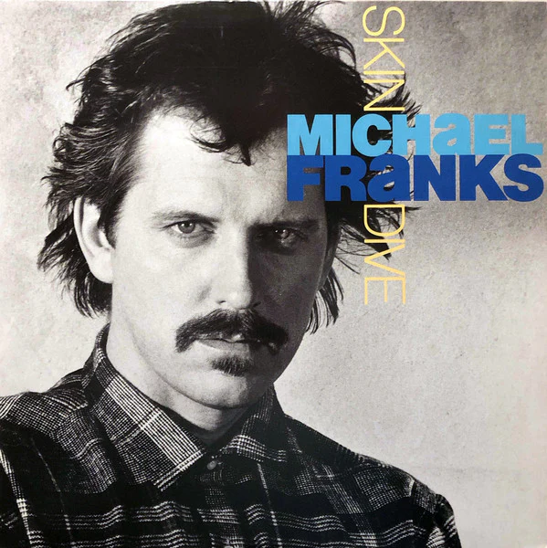 Michael Franks - Skin Dive (LP, Album, Spe) (Near Mint (NM or M-))