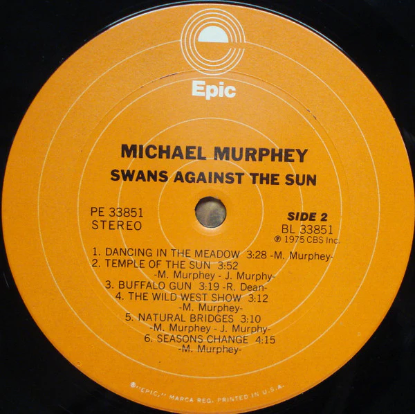 Michael Murphey* - Swans Against The Sun (LP, Album, Pit) (Very Good Plus (VG+)) - Image 4