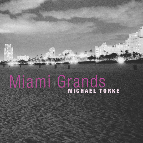 Michael Torke, Miami Piano Circle, Georgi Danchev - Miami Grands (CD, Dig) (Mint (M))