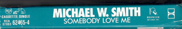 Michael W. Smith - Somebody Love Me (Cass, Single) (Near Mint (NM or M-)) - Image 3