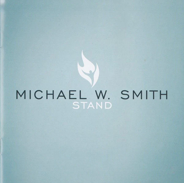 Michael W. Smith - Stand (CD, Album) (Mint (M))