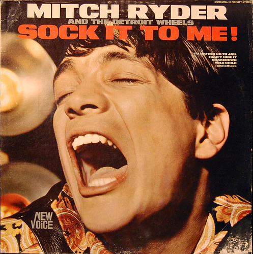 Mitch Ryder & The Detroit Wheels - Sock It To Me! (LP, Mono) (Very Good Plus (VG+))