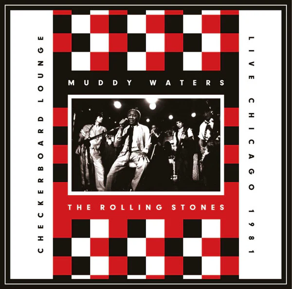 Muddy Waters & The Rolling Stones - Checkerboard Lounge Live Chicago 1981 (CD, Album, RE) (Near Mint (NM or M-))