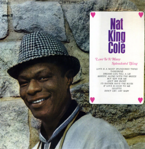 Nat King Cole - Love Is A Many Splendored Thing (LP, Comp) (Good Plus (G+))