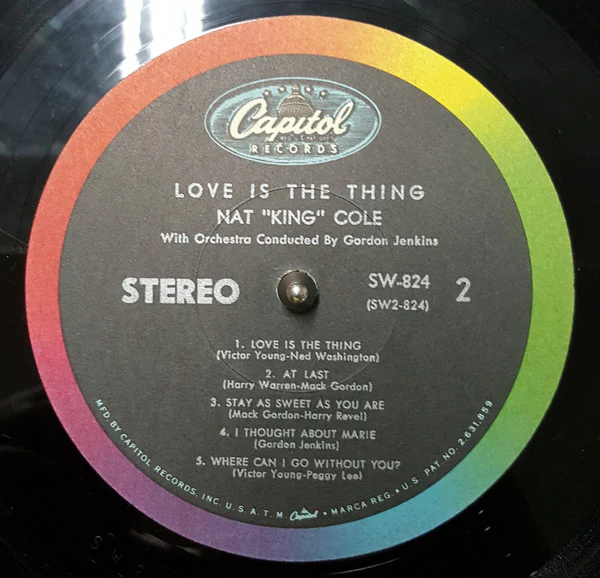 Nat "King" Cole* - Love Is The Thing (LP, Album, RP, Scr) (Very Good Plus (VG+)) - Image 4
