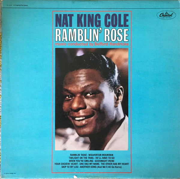 Nat King Cole - Ramblin' Rose (LP, Album, RE, Gre) (Very Good Plus (VG+))