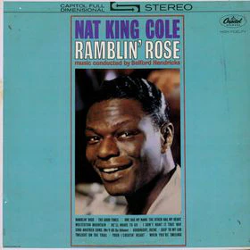 Nat King Cole - Ramblin' Rose (LP, Album) (Very Good Plus (VG+))