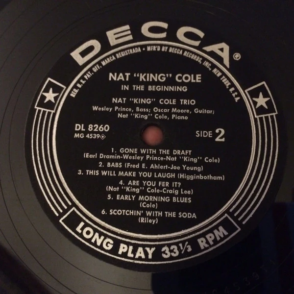 The Nat King Cole Trio - In The Beginning (LP, Album, Comp, Mono) (Very Good Plus (VG+)) - Image 4