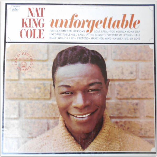 Nat King Cole - Unforgettable (LP, Album, RE) (Very Good (VG))