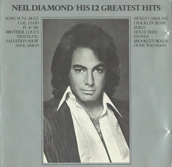 Neil Diamond - His 12 Greatest Hits (CD, Comp) (Very Good Plus (VG+))