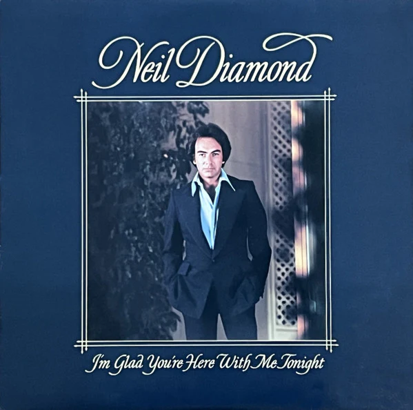 Neil Diamond - I'm Glad You're Here With Me Tonight (LP, Album, San) (Very Good (VG))