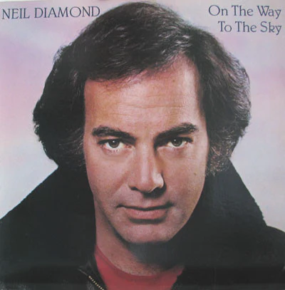 Neil Diamond - On The Way To The Sky (LP, Album) (Mint (M))